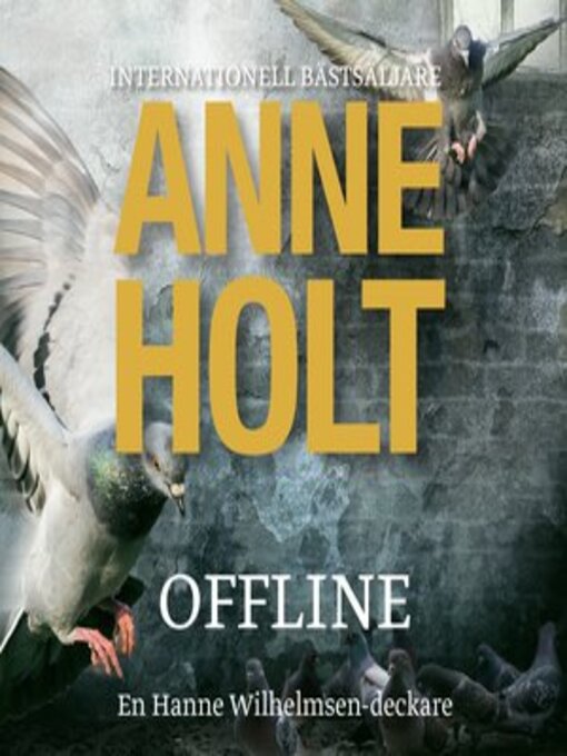 Titeldetaljer för Offline av Anne Holt - Tillgänglig